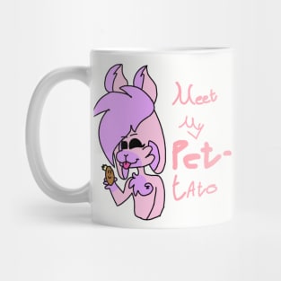 Meet my PETato! Mug